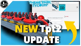 Theme Park Tycoon 2 UPDATE Uploading your Coaster Models and New Hydraulic Lounch Coaster Skin [upl. by Olympe]