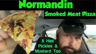 Normandin Smoked Meat Pizza… Strange and Tasty [upl. by Aleekat]