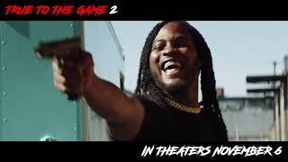 True To The Game 2 clip [upl. by Ahsii]