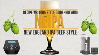 NEIPA Brewing Recipe Writing Style Guide [upl. by Zink]