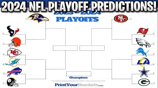 2024 NFL PLAYOFF PREDICTIONS YOU WONT BELIEVE THE SUPER BOWL MATCHUP 100 CORRECT BRACKET [upl. by Wootan288]