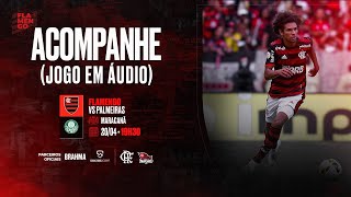 Flamengo x Palmeiras  Campeonato Brasileiro AO VIVO [upl. by Aillicirp]