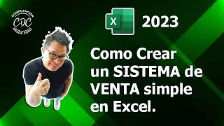 Como CREAR un SISTEMA de VENTA SIMPLE y FÁCIL con EXCEL [upl. by Razaele518]