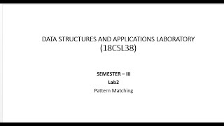 Lab 2Pattern Matching [upl. by Eelik]