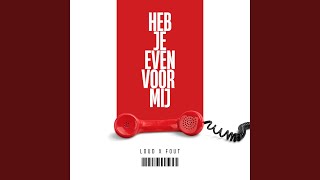 Heb je even voor mij [upl. by Bryan]