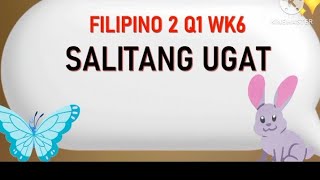 Grade 2 Q1 Ang Salitang Ugat Paano makikilala ang Salitang Ugat mula sa mahahabang Salita [upl. by Alleinnad773]