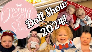 Reborn Doll Show Yophi Doll Show 2024 Walkthrough And Haul [upl. by Griz50]