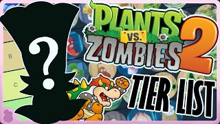 Plants Vs Zombies 2 TIER LIST ft Danerade [upl. by Grose]