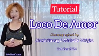 Tutorial  Loco De Amor linedance [upl. by Sears]