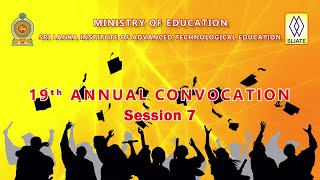 19th Annual Convocation 2024  Session 7  SLIATE [upl. by Acimak]