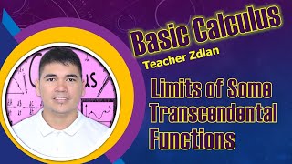 Basic Calculus Lesson 8 Limits of Some Transcendental Functions [upl. by Abbub146]