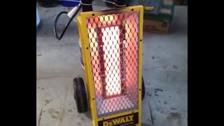 DeWalt 45000 BTU Portable Radiant Heater Review  Made it better [upl. by Nortal571]