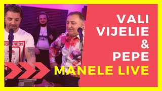 Vali Vijelie ❌ Pepe  Colaj cele mai frumoase manele 🔥 COLAJ LIVE BY DORIN [upl. by Leonardo]