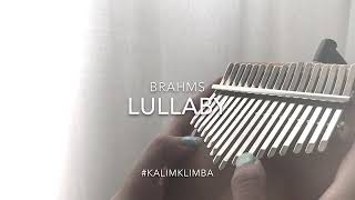 Lullaby Brahms Kalimba for relaxing babies [upl. by Vola]