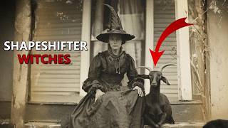 SHOCKING Truth About SHAPESHIFTING WITCHES  अपना रूप बदलने वाली विट्चेस [upl. by Amaleta]