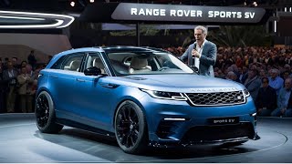 2025 Range Rover Sport SV  The Ultimate Luxury SUV Unveiled [upl. by Elocaj]