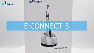 A Quick Guide of Eighteeth Wireless Endo Motor with Builtin Apex Locator ECONNECT S How to Use [upl. by Ydnyc]