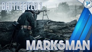 Battlefield 1 Marksman SMLE MKIII Marksman [upl. by Nwahsid]