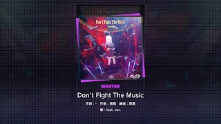 『Don’t Fight The Music』 Master 34 ALL PERFECT [upl. by Danie]