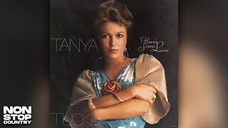 Tanya Tucker  Heres Some Love [upl. by Ykcor327]