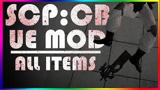 SCP Ultimate Edition ALL SCP ITEMS [upl. by Halehs145]