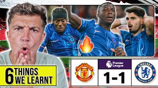 6 THINGS WE LEARNT FROM MANCHESTER UNITED 11 CHELSEA [upl. by Ingrid]