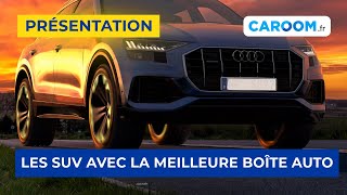 LES SUV AVEC LA MEILLEURE BOÎTE AUTOMATIQUE 🚗 [upl. by Grail]