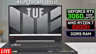 Asus TUF A15 2022  RTX 3060 Laptop 140w  Ryzen 7 6800H  Live Gaming and Thermal Test [upl. by Llehsem289]