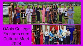 OAsis College Freshers cum Cultural Meet 2024 Kanggui Town kukihills [upl. by Menken]