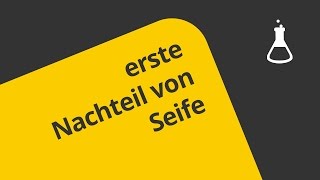 Ein Nachteil von Seife Bildung von Kalkseife  Chemie  Organische Chemie [upl. by Acinorahs]