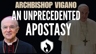 Archbishop Viganò  An Unprecedented Apostasy [upl. by Bobby]