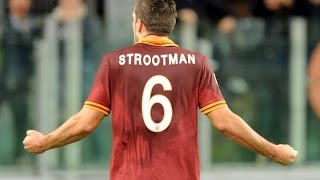 Bentornato STROOTMAN  Best goals amp skills  AS Roma 201316 [upl. by Ahsiret873]