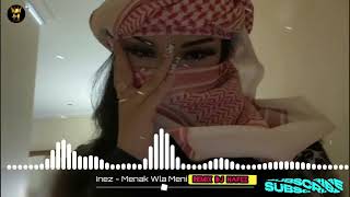 inezmenak wla meni remix dj hafez 2023 [upl. by Asseneg]