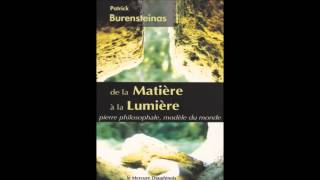 Livre Audio  De la matiere a la lumiere  Burensteinas Patrick [upl. by Liss]