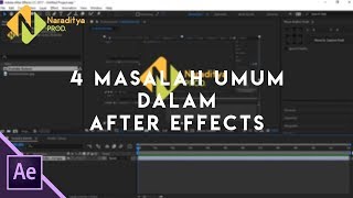 4 Masalah Umum Pada After Effects dan Cara Mengatasinya [upl. by Sirapal]