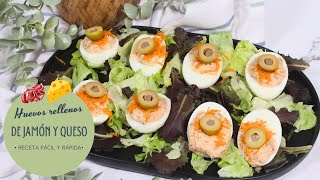 🥚Huevos rellenos caseros de JAMÓN y QUESO🥚  Receta rápida y sencilla [upl. by Harland]