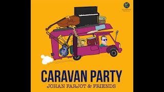 Caravan Party  Johan Farjot  Teaser  KLARTHE [upl. by Dayna952]