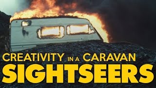 Sightseers Creativity in a Caravan [upl. by Selassie]