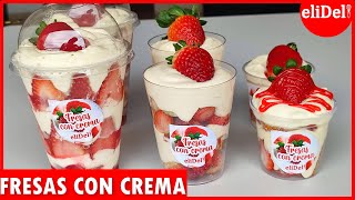 FRESAS CON CREMA🍓receta para NEGOCIO 🤑cómo hacer FRESAS con CREMA rápido fácil y ECONÓMICO🍓 [upl. by Allimak652]