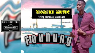 Moreki Music  Founung feat King Monada amp Mack Eaze 2024 [upl. by Toms49]