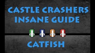 Castle Crashers Remastered Insane Guide Catfish Boss [upl. by Eidolem401]