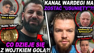 WOJTEK GOLA CHCE ODEJSĆ Z INTERNETU WARDEGA MURAŃSKI BUDDA NATSU BRACIA MALCZYŃSCY [upl. by Annawal283]