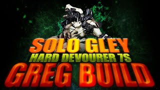 The First Descendant  Gley  Hard Devourer 7 sec  Gregs Reversed Fate Build [upl. by Herv667]