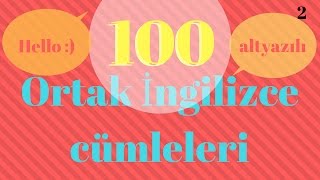 Ingilizce Dersleri  100 Yeni başlayanlar için ortak İngilizce sözcük öbekleri [upl. by Loferski]