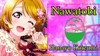 🌸Nawatobi🌸by Hanayo KoizumiRomajiArabicEnglish [upl. by Roscoe]