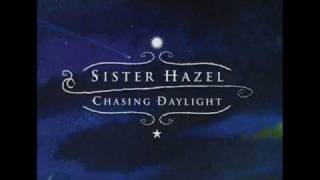 Sister Hazel  Cant Believe [upl. by Ahsinyd]