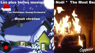 NOËL  LES PLUS GRANDES MUSIQUES DE NOËL COPPELIA OLIVI [upl. by Edson]