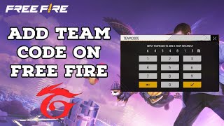 Add Team Code on Free Fire How to Add Team Code on Free Fire 2024 [upl. by Mickey472]