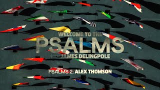 PSALM 2 with James amp Alex Thomson [upl. by Ariahaj]