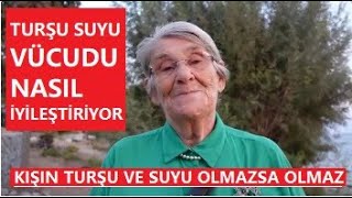 TURŞU SUYU VÜCUDU NASIL İYİLEŞTİRİYOR KIŞIN TURŞU VE SUYU OLMAZSA OLMAZ NEDENİNİ ÖĞRENMEK İSTEYEN [upl. by Charisse]